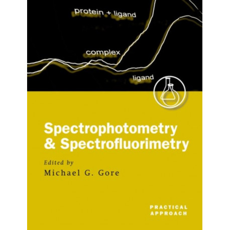 Spectrophotometry and Spectrofluorimetry: A Practical Approach