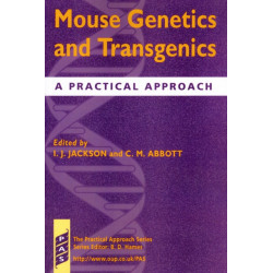 Mouse Genetics and Transgenics: A Practical Approach
