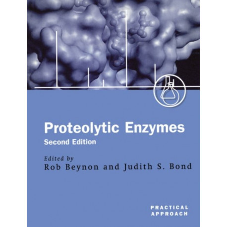 Proteolytic Enzymes: A Practical Approach