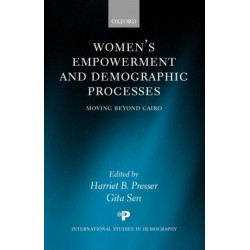 Women's Empowerment and Demographic Processes: Moving Beyond Cairo