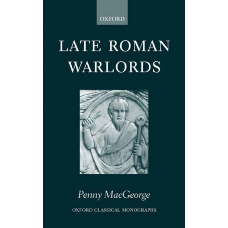 Late Roman Warlords