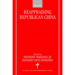 Reappraising Republican China