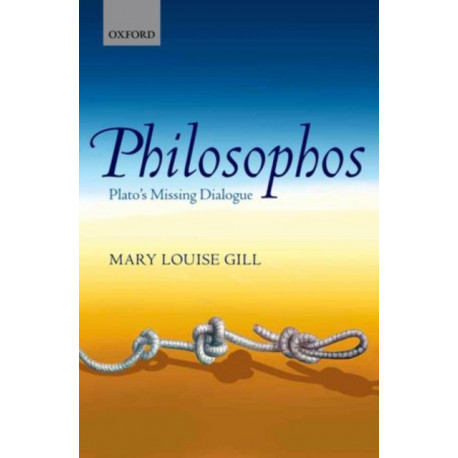 Philosophos: Plato's Missing Dialogue