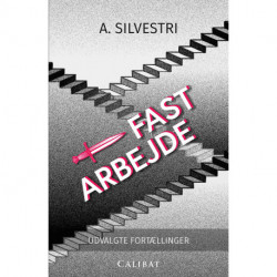 Fast Arbejde