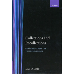 Collection and Recollections: Economic Papers and their Provenance