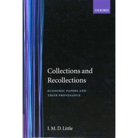 Collection and Recollections: Economic Papers and their Provenance