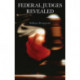 Federal Judges Revealed