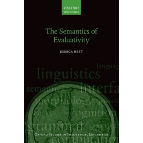 The Semantics of Evaluativity