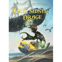 Den sidste drage: Legenden om ørnefolket