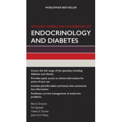 Oxford American Handbook of Endocrinology and Diabetes