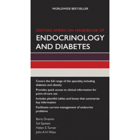 Oxford American Handbook of Endocrinology and Diabetes
