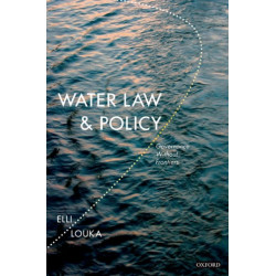 Water Law and Policy: Governance Without Frontiers