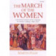 The March of the Women: A Revisionist Analysis of the Campaign for Women's Suffrage, 1866-1914