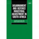 Disarmament and Defence Industrial Adjustment in South Africa