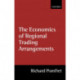 The Economics of Regional Trading Arrangements