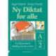Ny Diktat for alle 4. klasse: A, trin 2