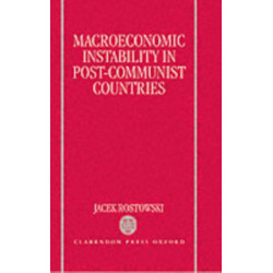 Macroeconomic Instability in Post-Communist Countries