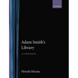 Adam Smith's Library: A Catalogue