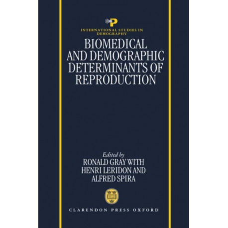 Biomedical and Demographic Determinants of Reproduction