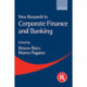 New Research in Corporate Finance and Banking