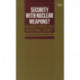 Security with Nuclear Weapons?: Different Perspectives on National Security