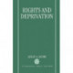 Rights and Deprivation