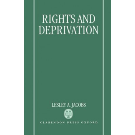 Rights and Deprivation