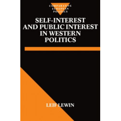 Self-Interest and Public Interest in Western Politics