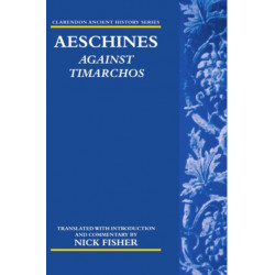 Aeschines: Against Timarchos