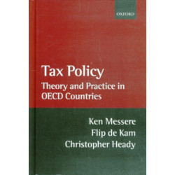 Tax Policy: Theory and Practice in OECD Countries