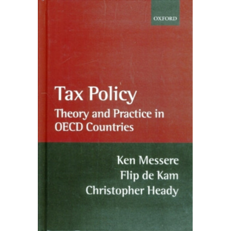 Tax Policy: Theory and Practice in OECD Countries