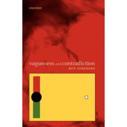 Vagueness and Contradiction