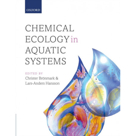 Chemical Ecology in Aquatic Systems