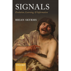 Signals: Evolution, Learning, and Information