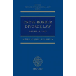 Cross-Border Divorce Law: Brussels II Bis