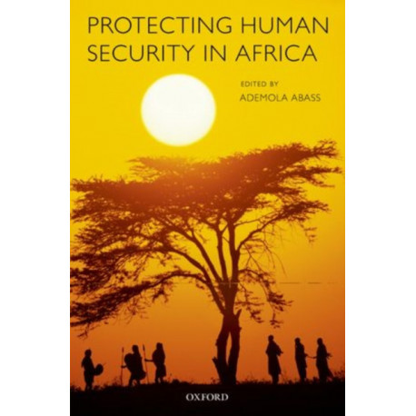 Protecting Human Security in Africa