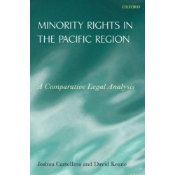 Minority Rights in the Pacific Region: A Comparative Legal Analysis
