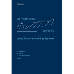 Long-Range Interacting Systems: Lecture Notes of the Les Houches Summer School: Volume 90, August 2008