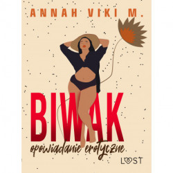 Biwak – opowiadanie erotyczne