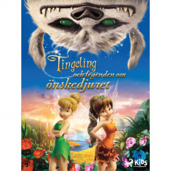 Disney Älvor - Tingeling och legenden om önskedjuret