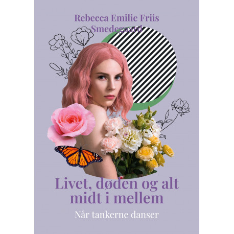Livet, døden og alt midt i mellem: Når tankerne danser