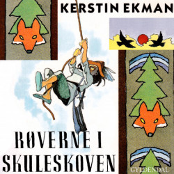 Røverne i skuleskoven