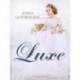 Luxe 1: Luxe