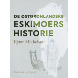 De østgrønlandske eskimoers historie
