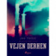 Vejen derhen