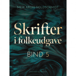 Skrifter i folkeudgave (bind 5)