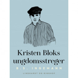 Kristen Bloks ungdomsstreger
