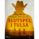 Slutspel i Tulsa