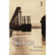 Peter Arnott: Two Plays: Tay Bridge / The Signalman