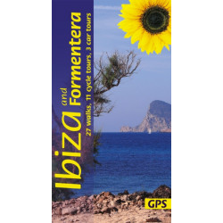 Ibiza and Formentera Sunflower Walking Guide: 27 walks, 11 cycle tours and 3 car tours